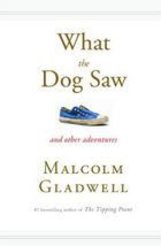 What the Dog Saw And Other Adventures EPUB