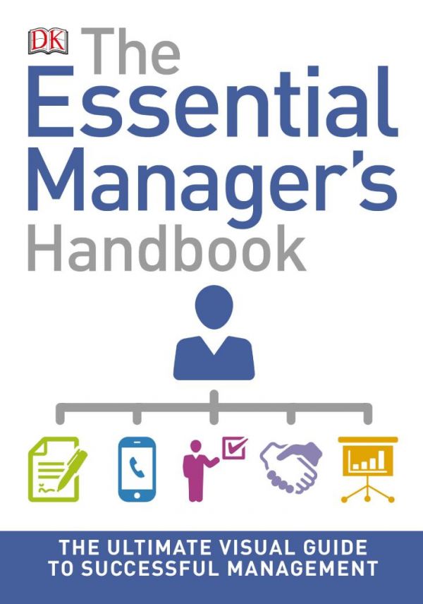 The Essential Manager’s Handbook [PDF]